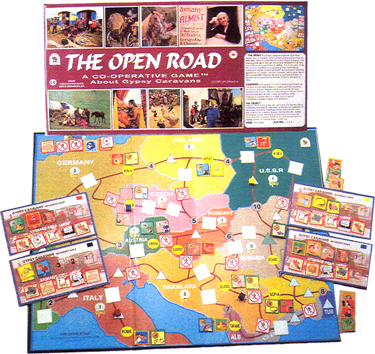 The Open Road - 2 to 8 players, Ages 12 to Adult Click for a larger image The Gypsy peoples come from the Sind region, now in Pakistan. When they came to Western Europe they were under the protection of the King of Hungary. This privileged situation did not last long, as amazement at their way of life commonly led to hostilities. It still leads to hostilities from people of their host nations. Europeans saw "private property" as sacrosanct, whereas gypsies did not have a word for "possess." This led to a continual problem of gypsies being regarded as "thieves" from the European view. In the game, we are Gypsies trying to earn as much Gold as we can, and bring it to the Big Gypsy Gathering. We need to finance the various Festivities of Weddings, Baptisms, Meetings, Feasts and Entertainment. This must be done before Border Checkpoints are closed, preventing us from travelling and earning our living. We have only two rounds of Events to accomplish our goal of raising money for the Gathering! Includes: 17" x 22" board, 4 movers and matching caravan cards, 26 coloured wagons, 24 trades, 24 gold payments for trades, 56 events, rules for regular and advanced games. © 2009